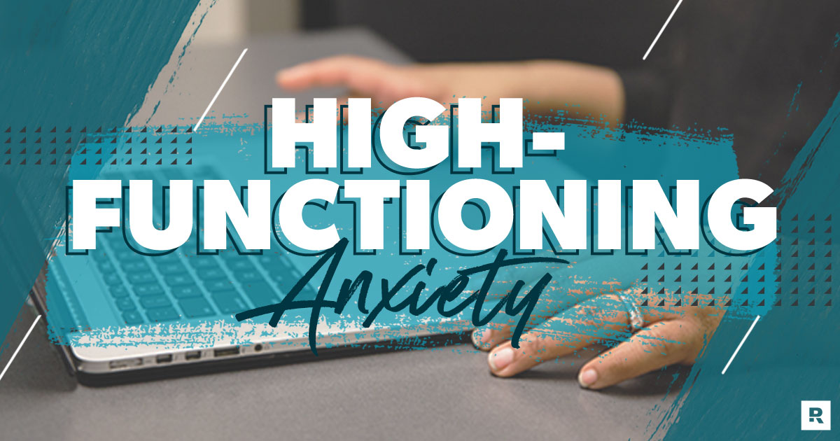 high--functioning anxiety